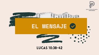 Lo importante como discípulo - Lucas 10:38-42 | Daniel Corral