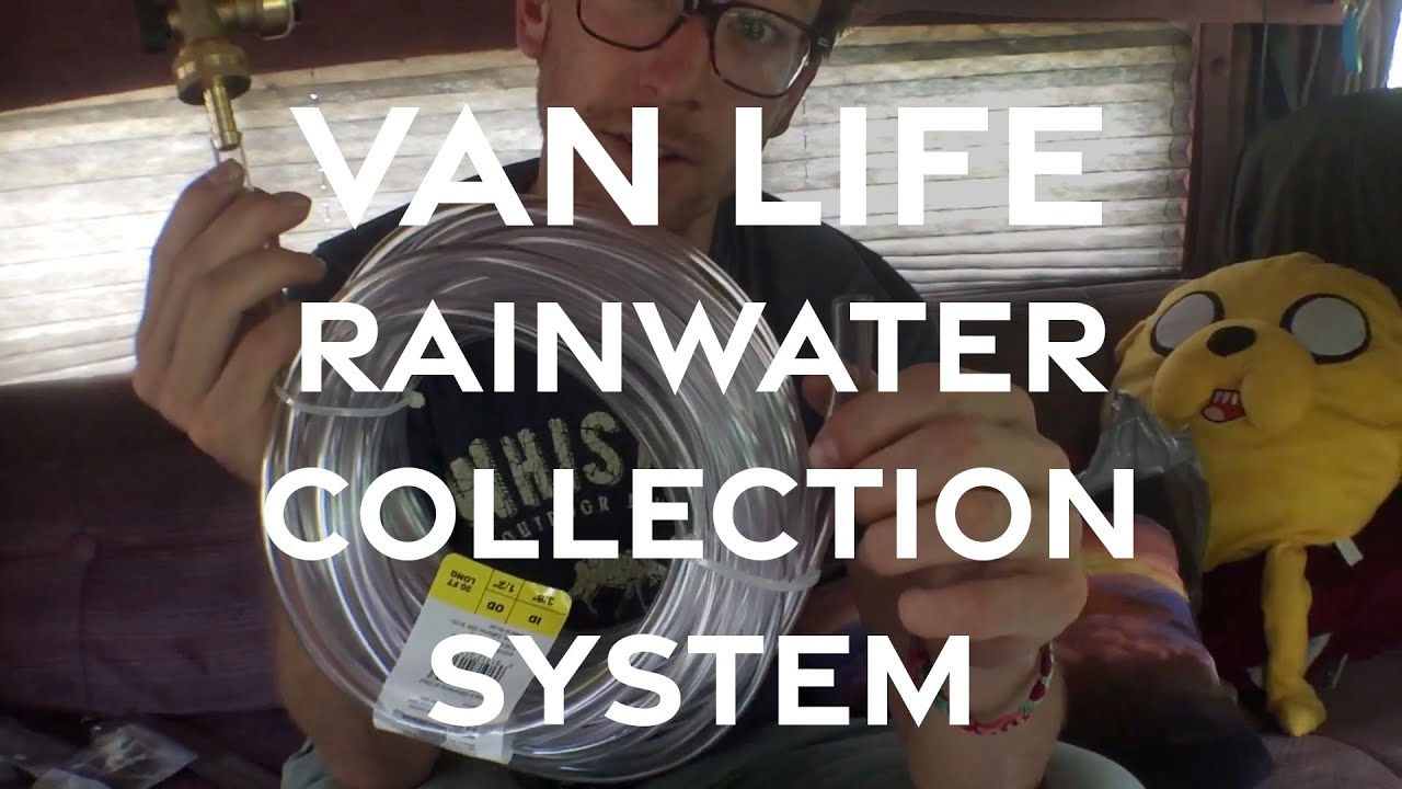 VanLife: Rainwater Collection System