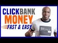 Fastest Way to Make Money with Clickbank for Beginners