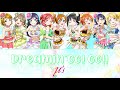 μ&#39;s - Dreamin&#39; Go! Go!! (Color Coded, Kanji, Romaji, Eng)