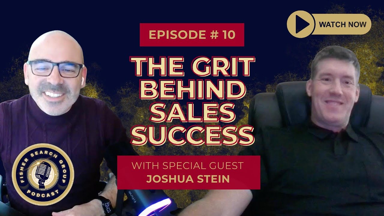 Episode 10: Grit, Resilience & Winning in Medical Sales