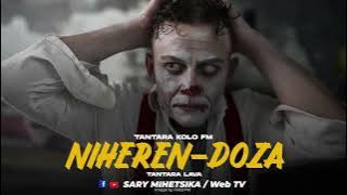TANTARA MALAGASY - NIHEREN-DOZA (Tantara KOLO FM) Tantara Lava