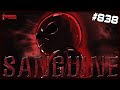 Sanguine - The Binding Of Isaac: Repentance Ep. 838