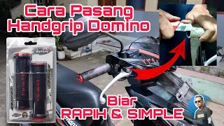 Cara Pasang Handgrip Domino Biar RAPIH,SIMPLE & KEREN Bosku Hasilnya,DiHonda Beat Fi&Motor Lain Sama