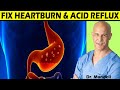 Fix Heartburn & Acid Reflux - Dr Alan Mandell, DC