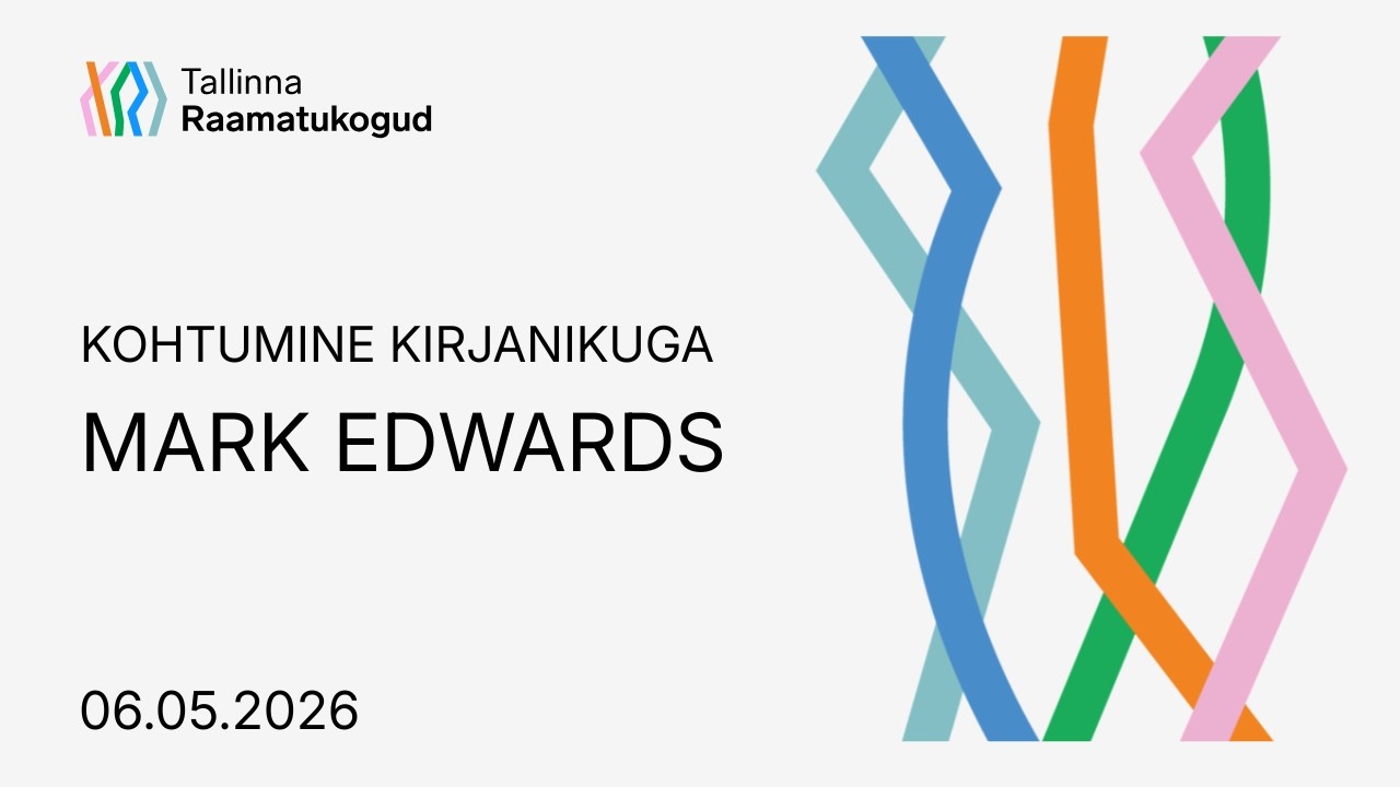 Kohtumine kirjanikuga: Mark Edwards
