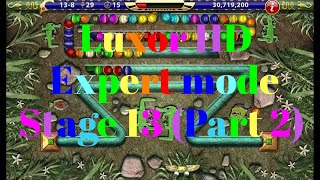 Luxor HD Expert mode stage 13 (Part 2): The wrath of confusion