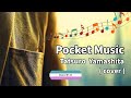 ポケット・ミュージック / 山下達郎(カバー)/ Pocket Music / Tatsuro Yamashita