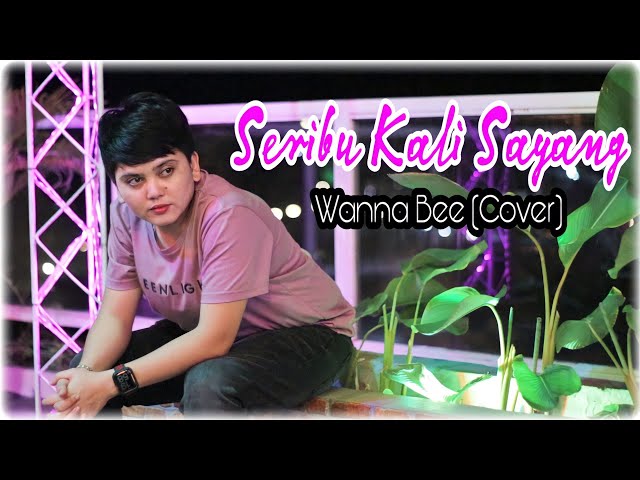 Wanna Bee - Seribu Kali Sayang (cover) || Saleem Iklim || Wanna Annisyah Purba class=