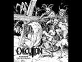 Execution - From the Grave [HQ]