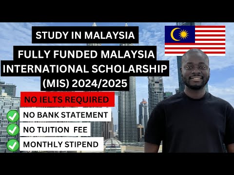 Malaysia International Scholarship (MIS) | How to Apply for Malaysia International Scholarship 2024