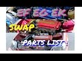 EF EG EK  SWAP  PARTS LIST!  HSG EP. 4-42