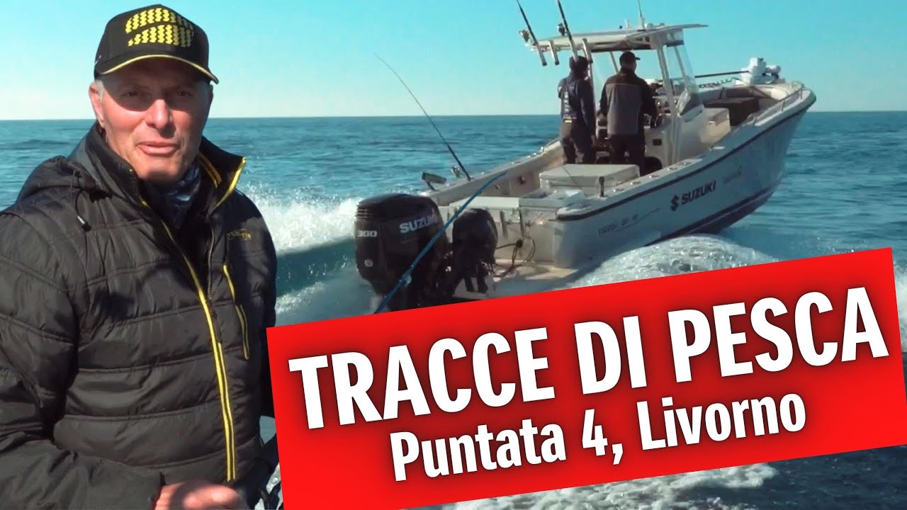 TRACCE DI PESCA | Puntata 4, Livorno | A bordo della T250 VM di Marco Volpi