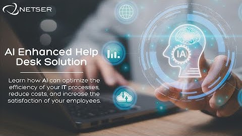 Optimize your IT processes with our Artificial Intelligence (AI) enhanced Help Desk solution