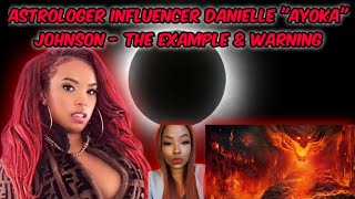 Astrologer Danielle Ayoka Johnson Deleted Herself &amp; Family Example Warning to New Age Tarot Readers