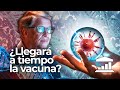 Vacuna contra la COVID-19: ¿Llegará a tiempo? - VisualPolitik