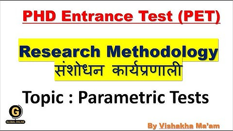 Research Methodology PET 2022 | PhD Entrance Exam |Parametric Tests |Preparation