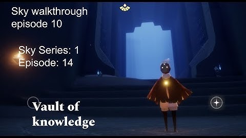 Sky children of light: Vault of knowledge Gameplay