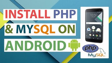 Install Localhost & PhpMyadmin on Android
