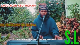 Na omikang ho Fanga(Lagu Rohani Alor Abui)#SL