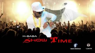 H. Baba - Show Time (New Song)