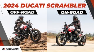 2024 Ducati Scrambler 2G Review | Tested in City, Highway & Off-Road | BikeWale