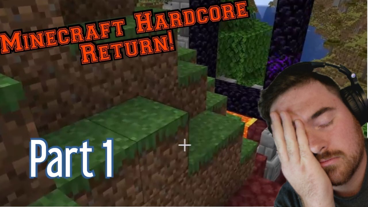 I Have Returned to Minecraft! - Minecraft Hardcore Return - Part 1 ...