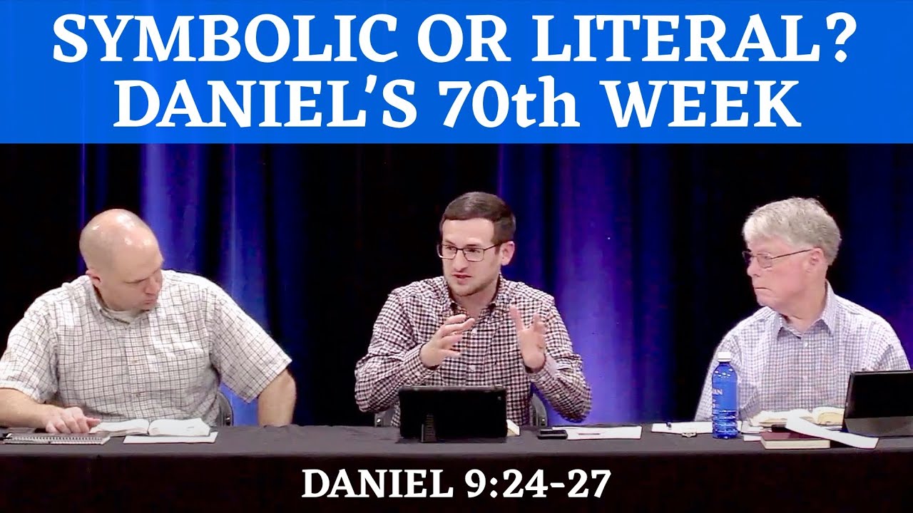 Символично или буквально? Понимание 70-й седмины Даниила | Даниил 9:24-27