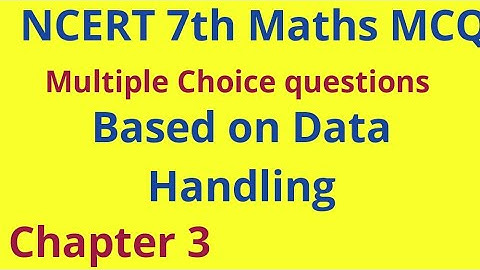 Mcqs for 7 Class  maths chapter 3 // mcqs // MCQ for 7th class Maths // Data handling