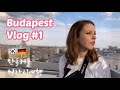 독일 여자친구와 헝가리 부다페스트 여행 VLOG 1 | 국제커플 | Budapest Eye 낮&밤 비교 | International Couple