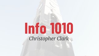 Intro to INFO 1010 with Professor Christopher Clark