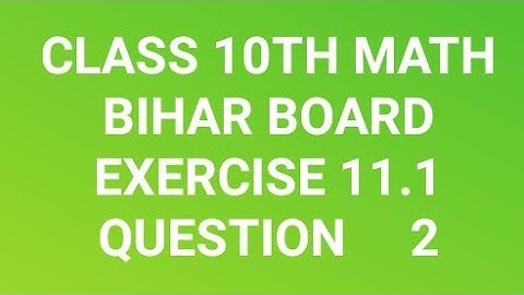 Class 10th math chapter 11 exercise 11.1 question 2.#prakashknowledgesolutions