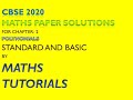 CBSE BOARD PAPER(2020) SOLUTION FOR CHAPTER-2-POLYNOMIALS BASIC AND STANDARD BOTH BY MATHS TUTORIALS