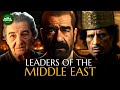 Middle Eastern Leaders Part One Documentary