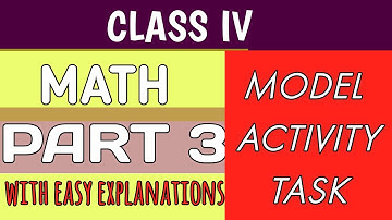 Class 4 Moodel activity task math Part 3