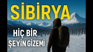 “SİBİRYA’NIN GİZLİ DÜNYASI Buz, Ateş ve Kayıp Medeniyetlerin İzinde Full Belgesel”