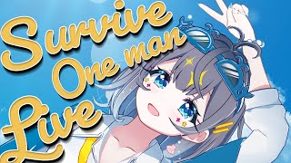 【歌います】Survive One man Live【くじさき/Kuzisaki】