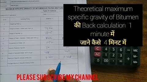 #Maximum specific gravity (Gmm) D2041back calculation