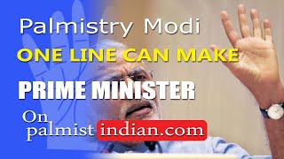 Palmistry Narendra Modi  | Prime Minister 2019 Elections