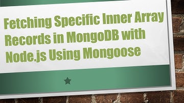 Fetching Specific Inner Array Records in MongoDB with Node.js Using Mongoose