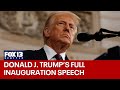 Donald Trump S Full Speech On Inauguration Day 2025 Donald Trump S Full Speech On Inauguration Day 2025