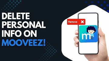 How to Delete Personal Information on Mooveez Learning | Protect Your Privacy