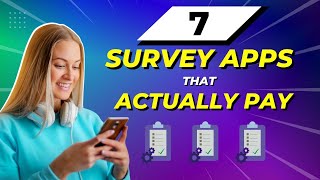 7 legit survey apps / sites that actually pay real money