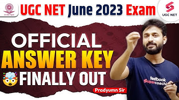 UGC NET June Answer Key 2023 | UGC NET🤯Official Answer Key Finally Out | Pradyumn Sir