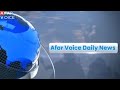 Afar Voice Daily News Qafar Xongolok Ayro Xaagu Afar Voice Daily News Qafar Xongolok Ayro Xaagu