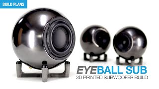 Building the EyeBall Subwoofer with Passive Radiator  by SoundBlab