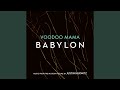 Voodoo mama music from the motion picture babylon