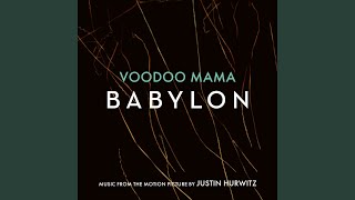 Voodoo Mama (Music from the Motion Picture 'Babylon')