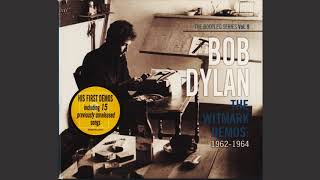 Bob Dylan - I&#39;d Hate To Be You On That Dreadful Day (Witmark demos version)