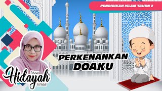 ADAB TAHUN 2 : PERKENANKAN DOAKU